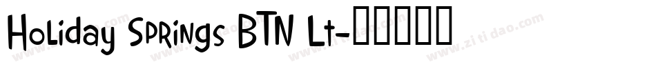 Holiday Springs BTN Lt字体转换